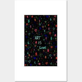 Art Is LoveI Posters and Art